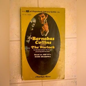 Dark Shadows #11:  BARNABAS COLLINS VERSUS THE WARLOCK by Marilyn Ross
